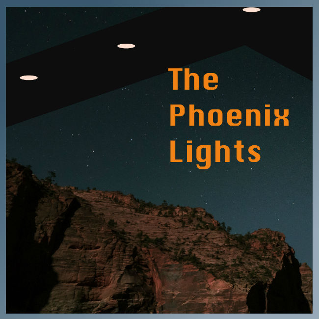 The Phoenix Lights